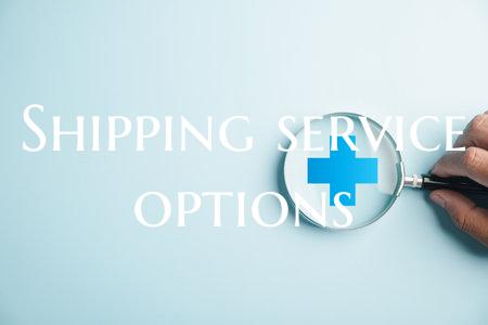 Shipping service options