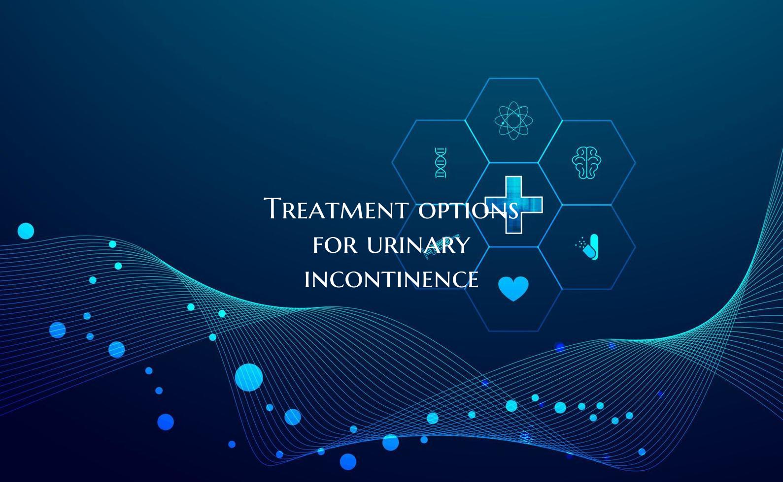 Treatment options for urinary incontinence