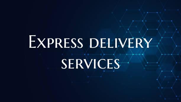 Express delivery services