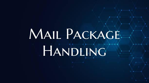 Mail Package Handling