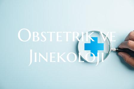 Obstetrik ve Jinekoloji